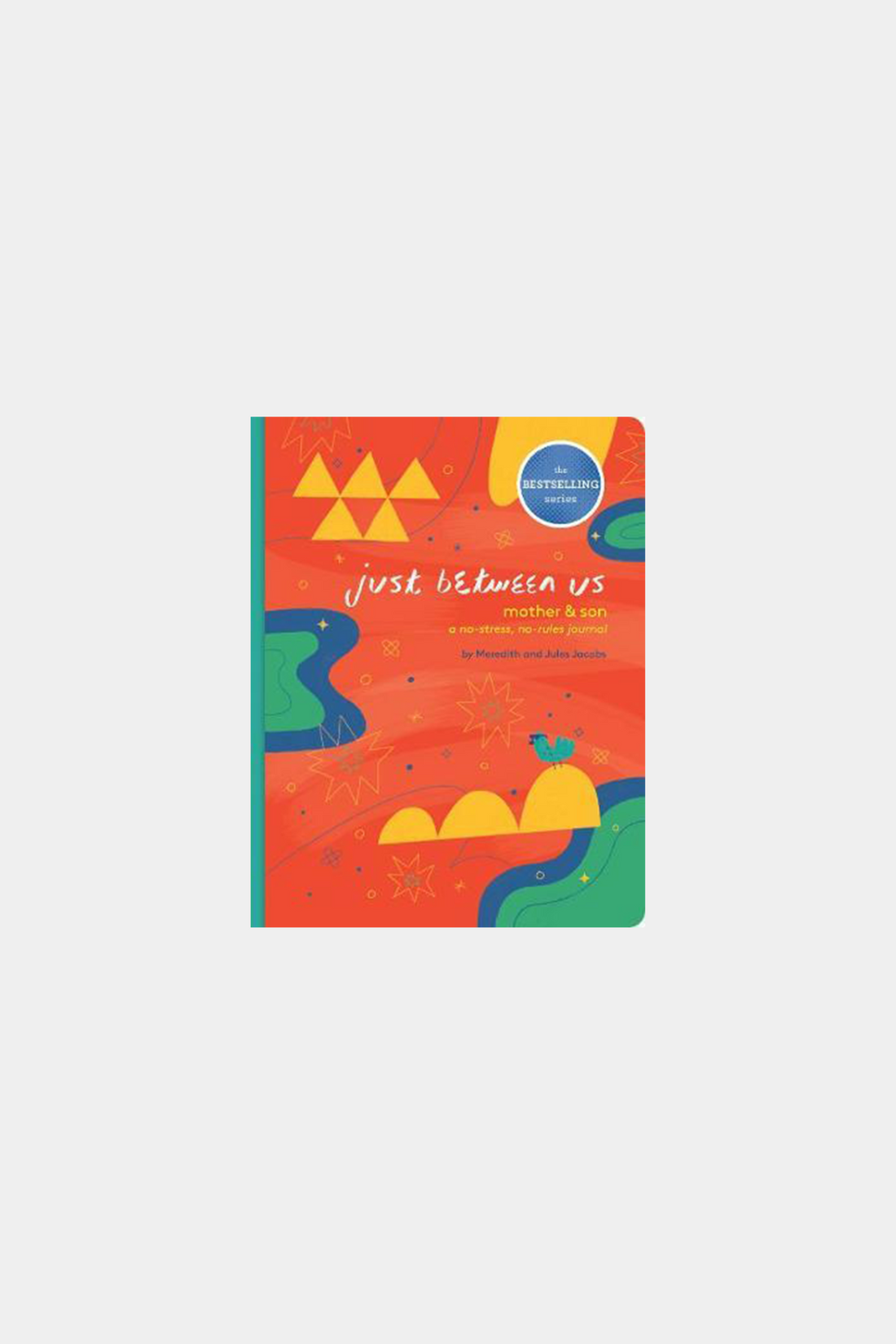 Just Between Us: Mother & Son: A No-Stress, No-Rules Journal