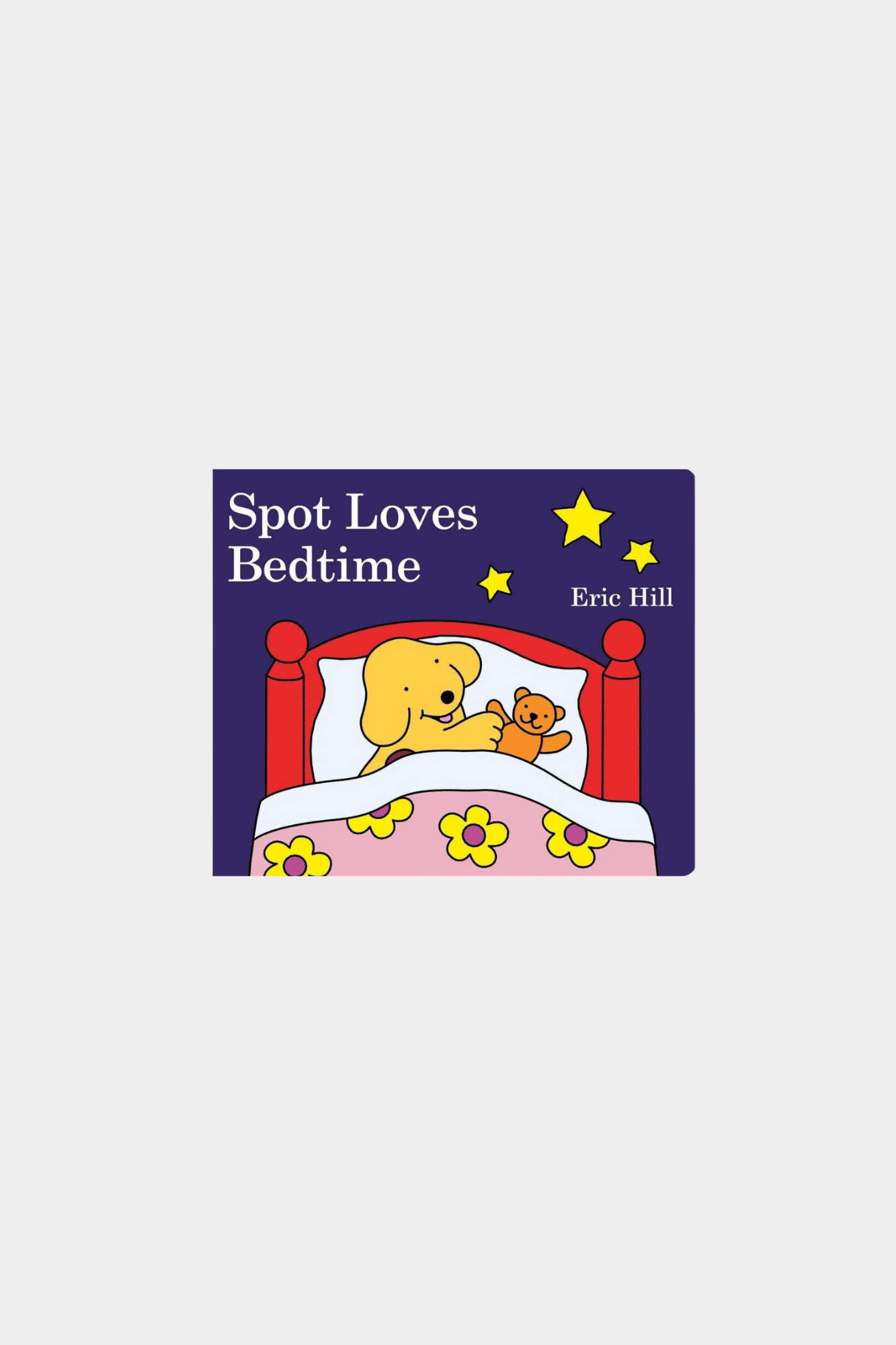 Spot Loves Bedtime