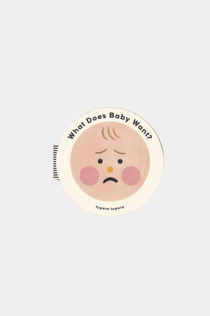 What Does Baby Want?