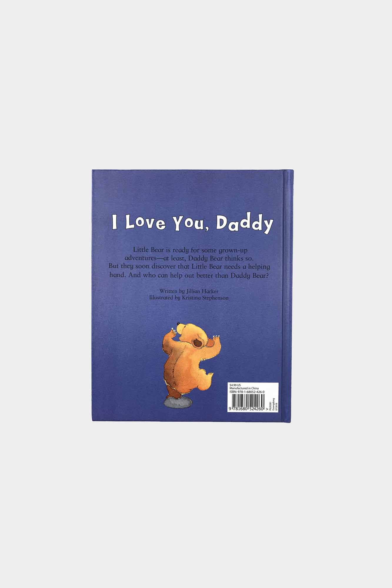 I Love You, Daddy - Hardcover