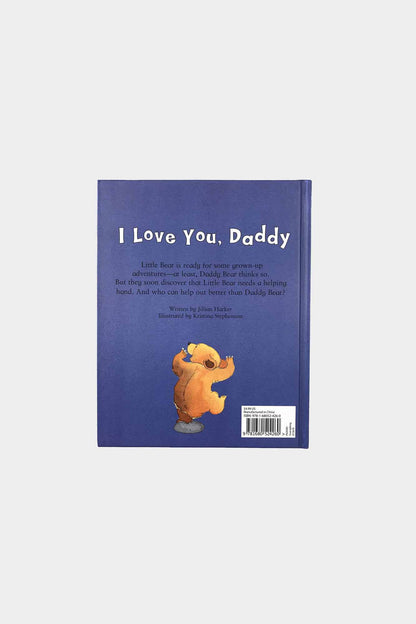 I Love You, Daddy - Hardcover