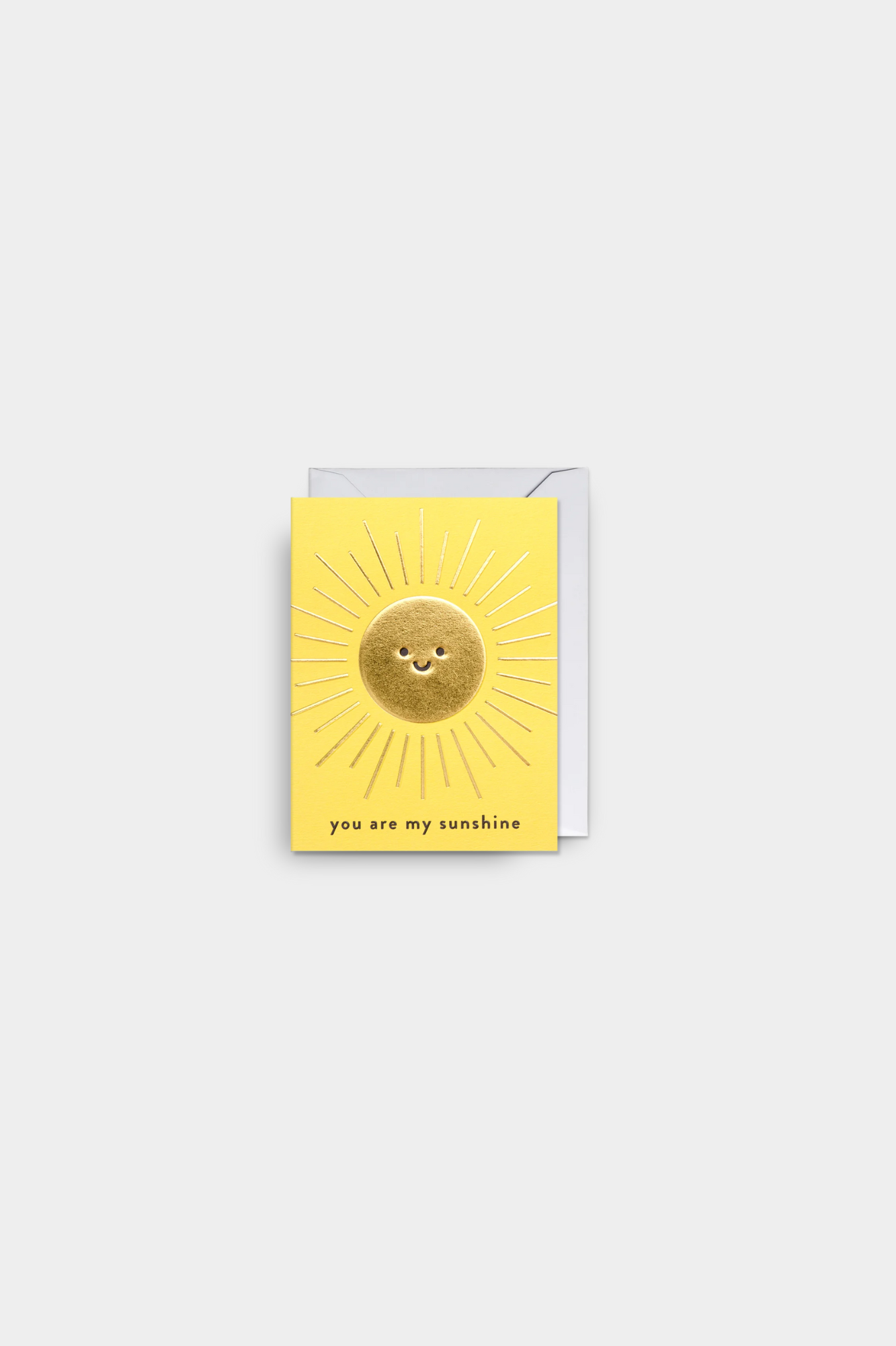 You Are My Sunshine Mini Card